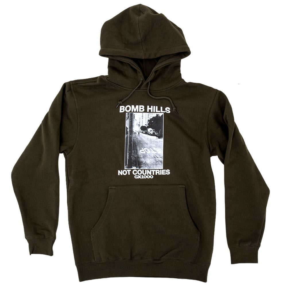 Bomb Hills Not Countries Hooded Sweatshirt (Green)