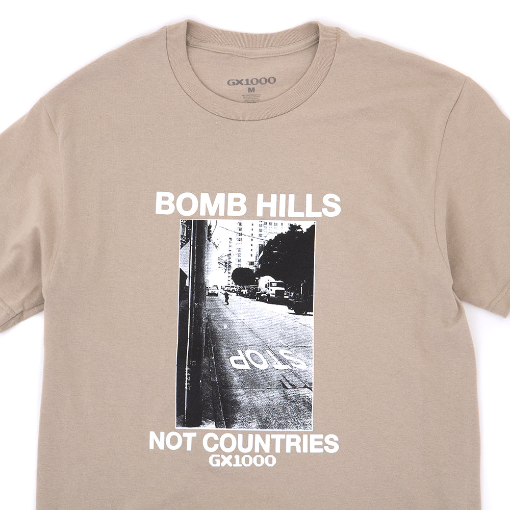 Bomb Hills Not Countries T-Shirt (Sand / White Font)